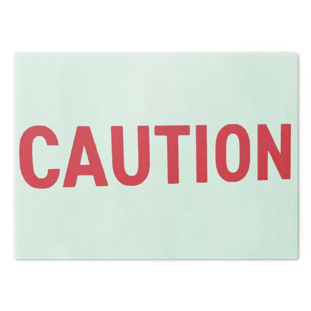 Caution Cutting Board